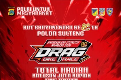 Bhayangkara Otomotif Nambaso 2026 hadir di Palu dengan balap drag gratis, hadiah motor, dan puluhan kelas lomba seru.