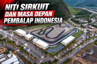 Niti Sirkuit dan masa depan pembalap Indonesia